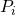 P_{i}